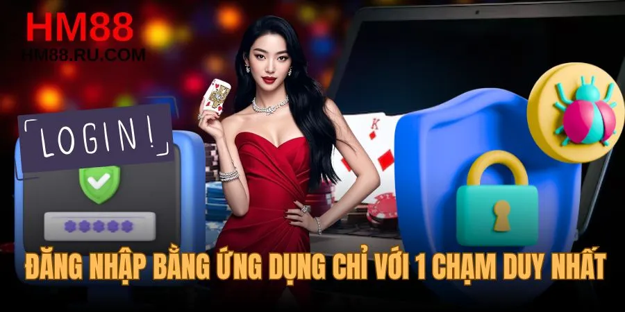 Đăng nhập bằng ứng dụng chỉ với 1 chạm duy nhất